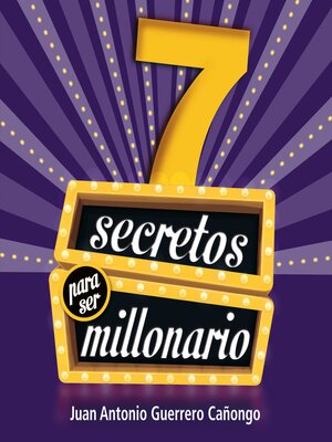cover image of 7 Secretos para ser millonario